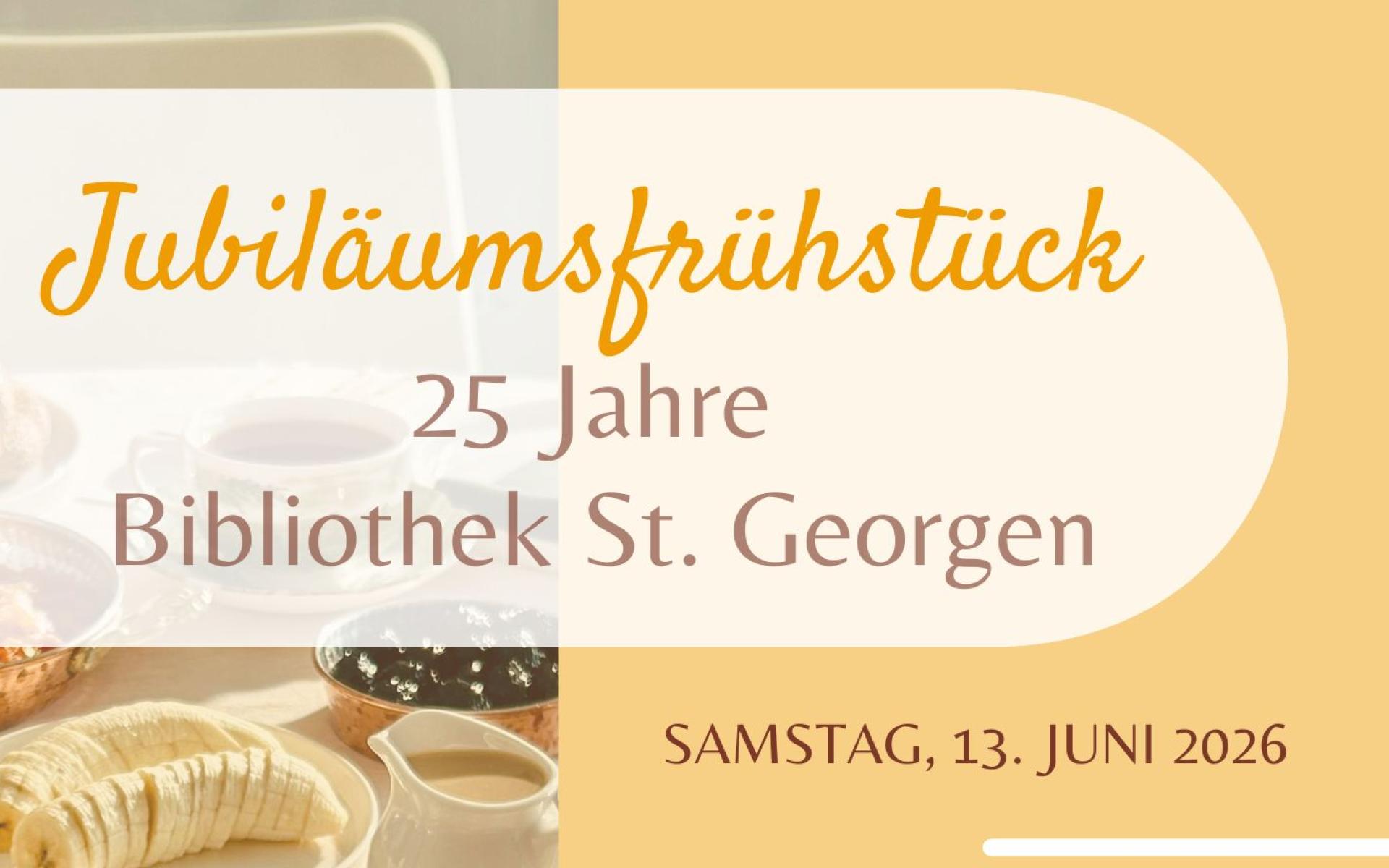 Jubliäumsfrühstück 2026
