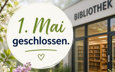 1. Mai geschlossen